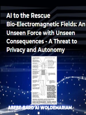 cover image of AI to the Rescue--Bio-Electromagnetic Fields